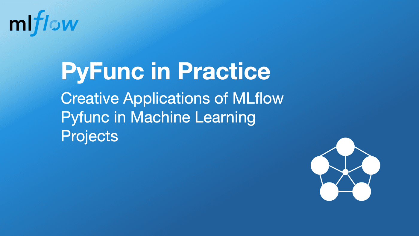 PyFunc in Practice